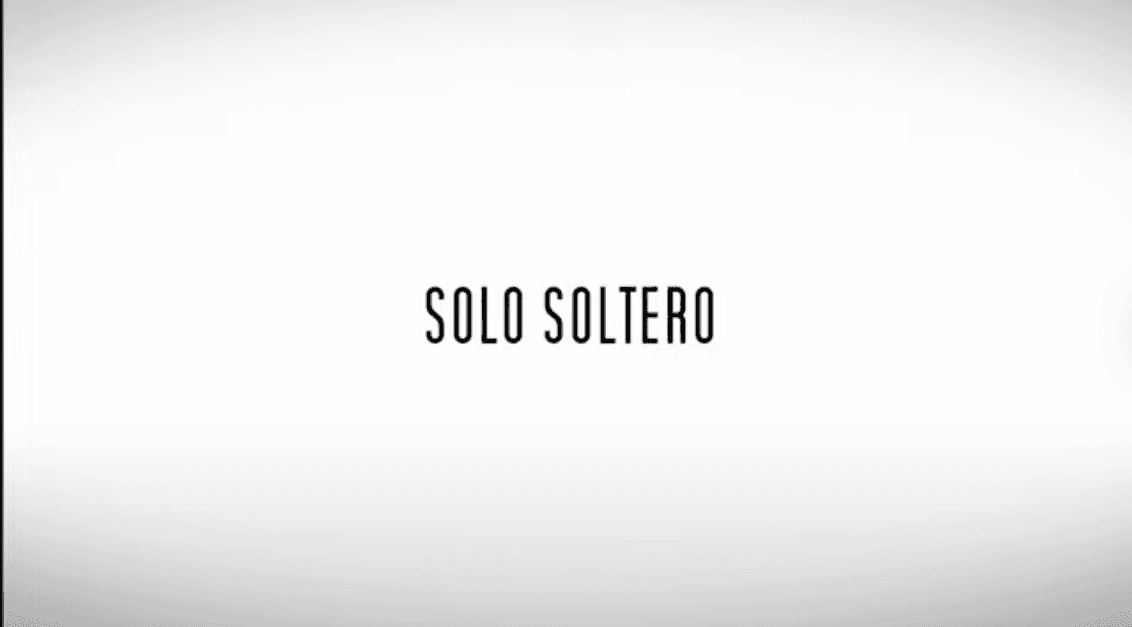 Solo Soltero - (Session #1)